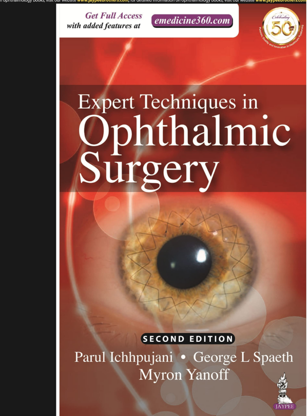 Expert Techniques In Ophthalmic Surgery