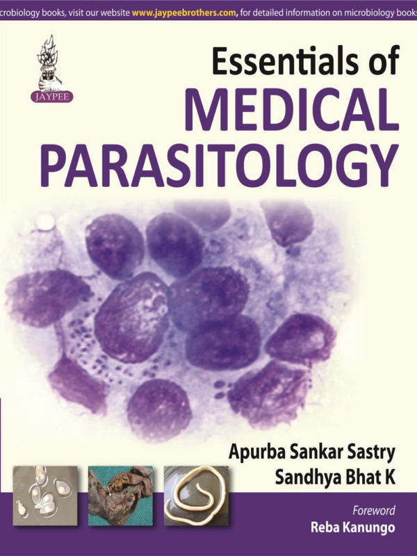 Essentials Of Medical Parasitology
