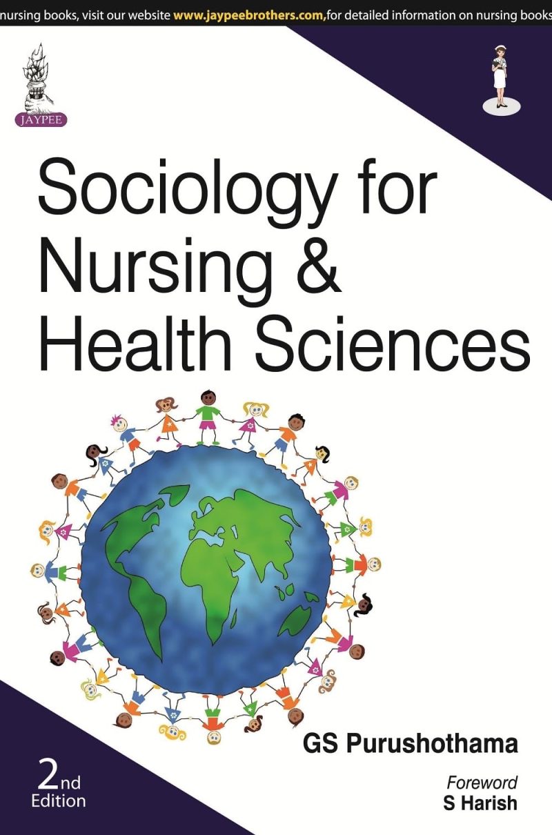 Sociology For Nursing & Health Sciences
