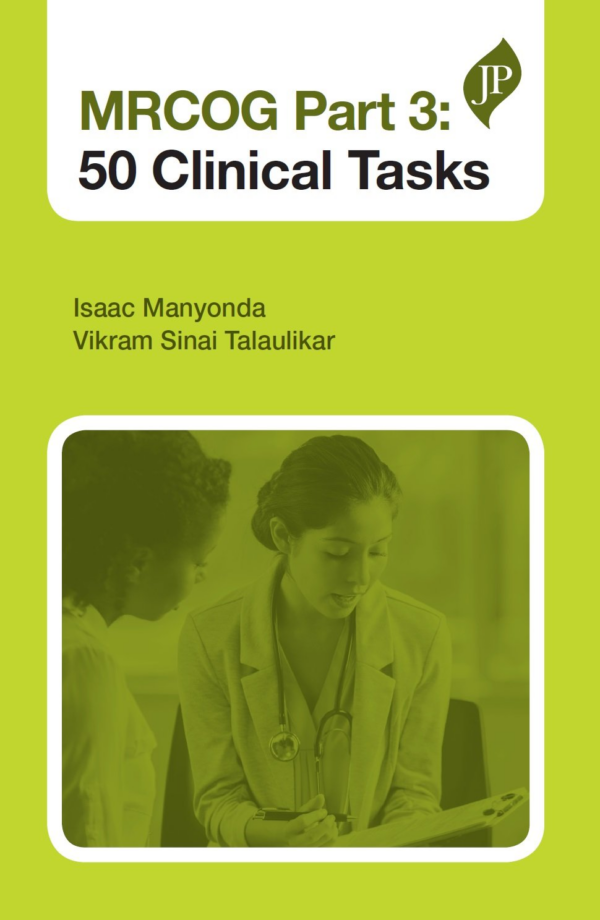 Mrcog Part 3: 50 Clinical Tasks