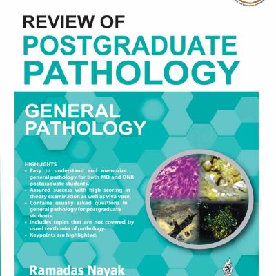 Review Of Postgraduate Pathology General Pathology