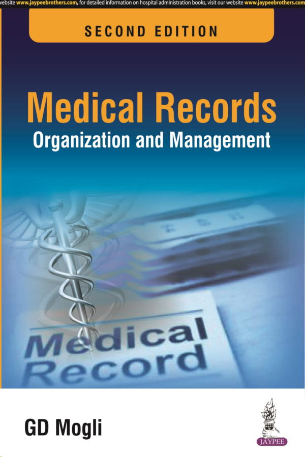 Medical Records Organization And Management