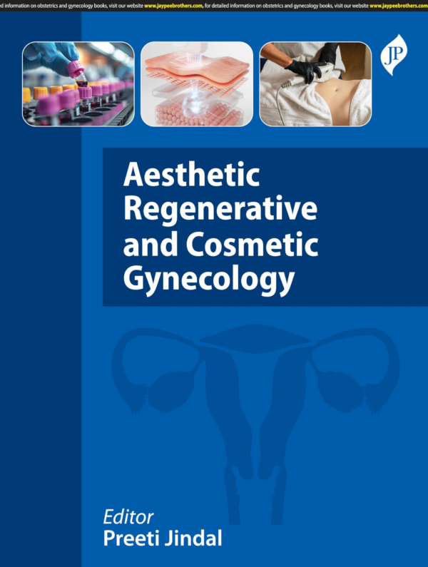 Aesthetic Regenerative And Cosmetic Gynecology
