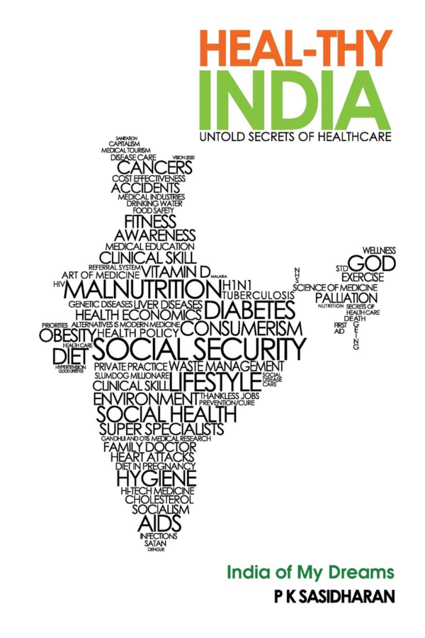 Heal-Thy India Untold Secrets Of Health Care