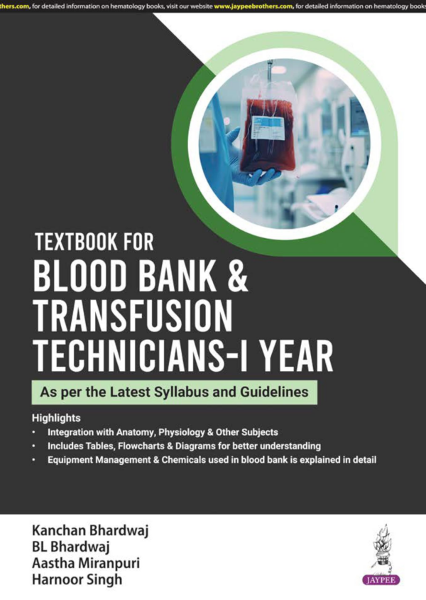 Textbook For Blood Bank & Transfusion Technicians-1st Year