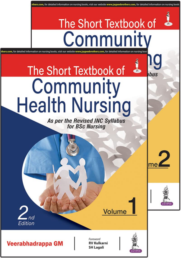 The Short Textbook Of Community Health Nursing (2 Volumes)