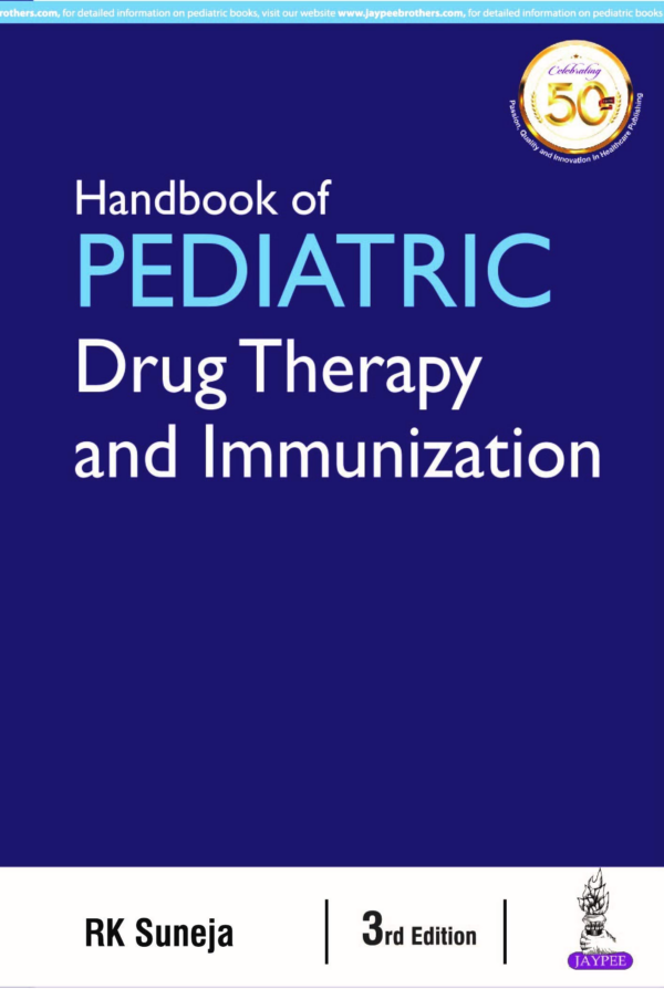 Handbook Of Pediatric Drug Therapy And Immunization