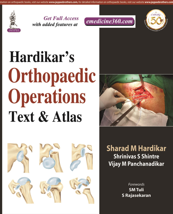 HardikarS Orthopaedic Operations: Text & Atlas