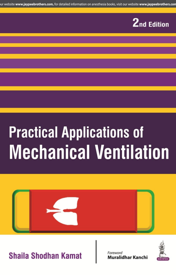 Practical Applications Of Mechanical Ventilation