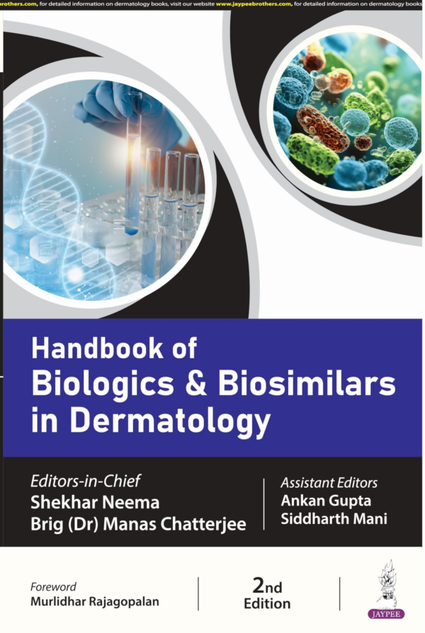 Handbook Of Biologics & Biosimilars In Dermatology