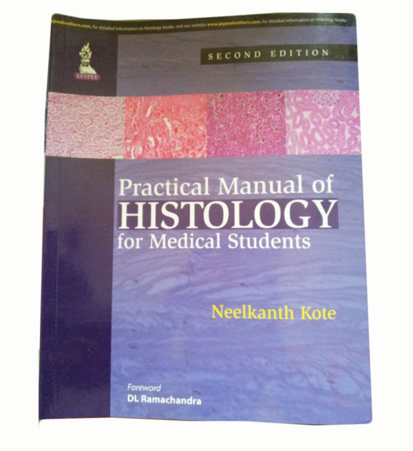 Practical Manual Of Histology For Medical Students