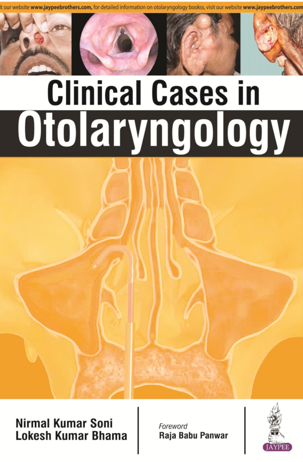Clinical Cases In Otolaryngology