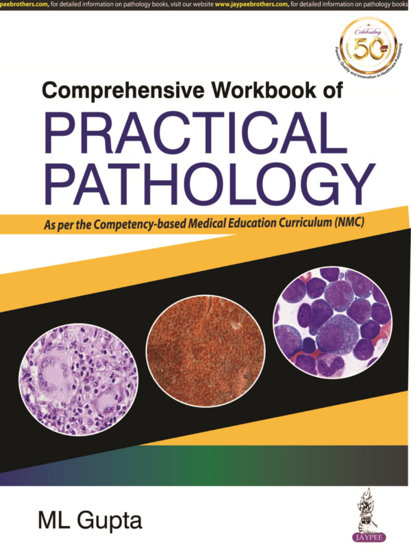 Comprehensive Workbook Of Practical Pathology: As Per The Competency-Based Medical Education Curricu