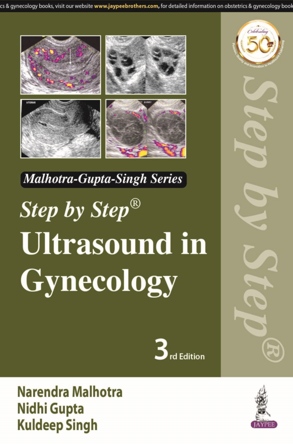 Step By Step Ultrasound In Gynecology