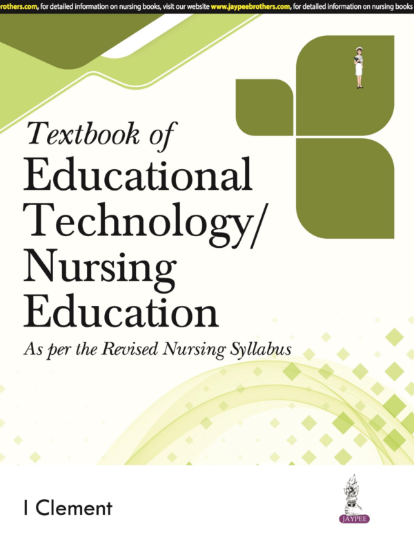 Textbook Of Educational Technology/Nursing Education