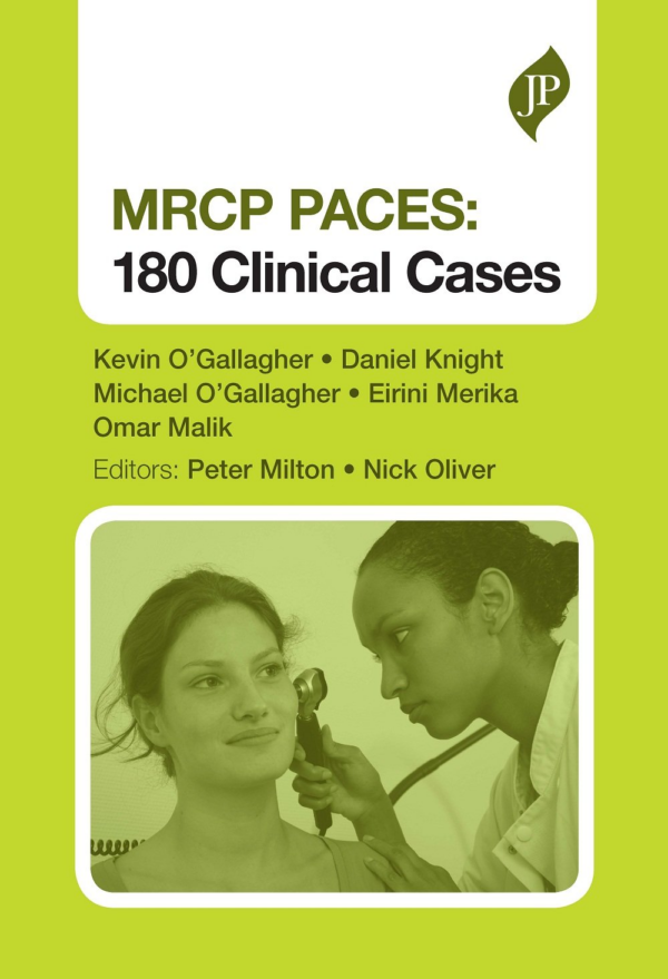Mrcp Paces: 180 Clinical Cases