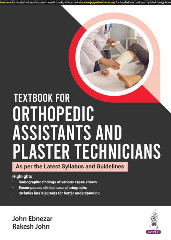 Textbook For Orthopedic Assistants And Plaster Technicians