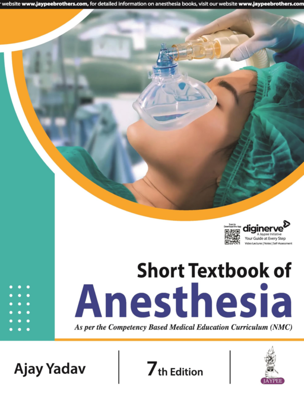Short Textbook Of Anesthesia