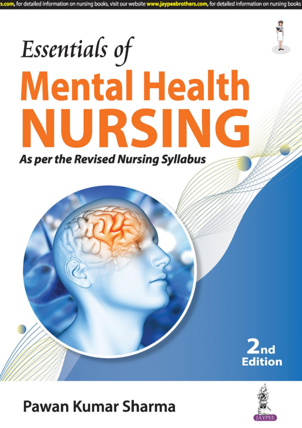 Essentials Of Mental Health Nursing For Graduate Nurses