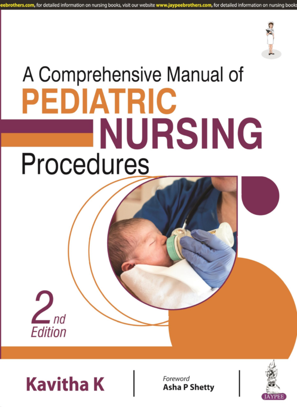 A Comprehensive Manual Of Pediatric Nursing Procedures