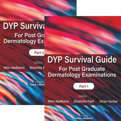 Dyp Survival Guide For Post Graduate Dermatology Examinations (Part 1& 2)