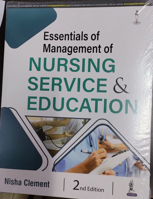 Essentials Of Management Of Nursing Service & Education
