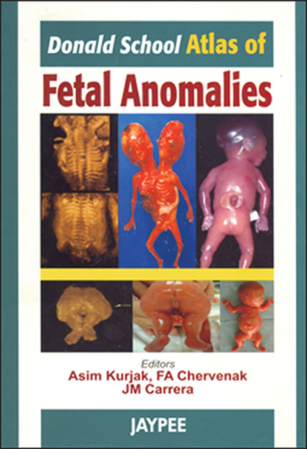 Donald School Video Atlas Of Ultrasound In Fetal Anomalies And GyneOncology Book With Slipcase
