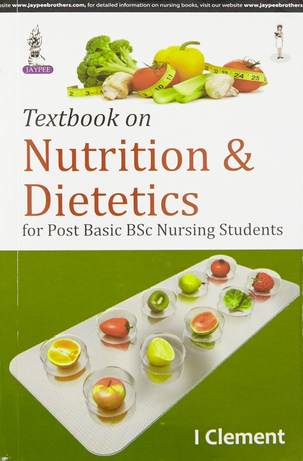 Textbook Of Nutrition & Dietetics For Post Basic Bsc Nursing Students