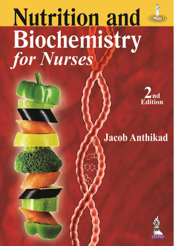 Nutrition And Biochemistry For Nurses