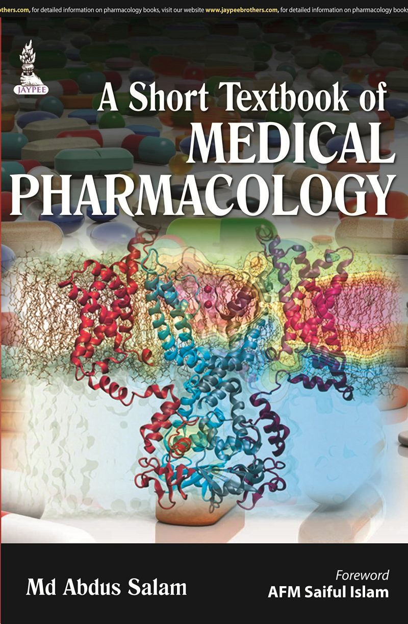 A Short Textbook Of Medical Pharmacology