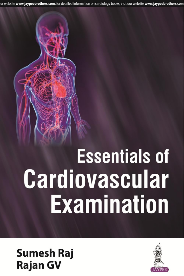 Essentials Of Cardiovascular Examination