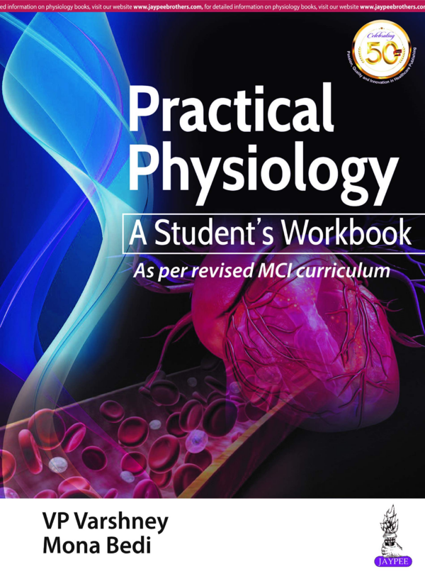 Practical Physiology: A StudentS Workbook