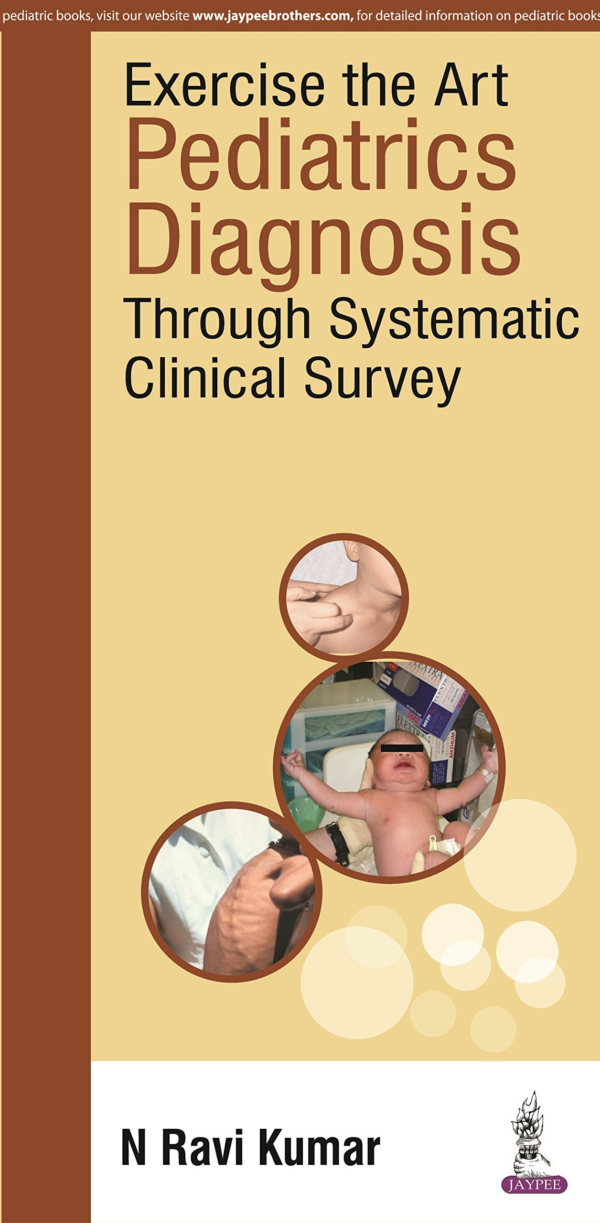 Exercise The Art Pediatrics Diagnosis Through Systematic Clinical Suvey