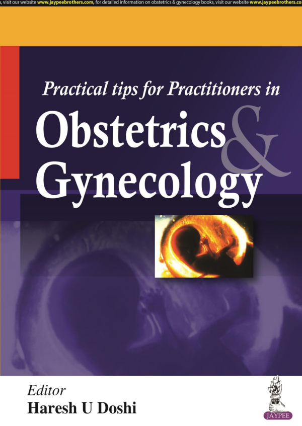 Practical Tips For Practitioners In Obstetrics And Gynecology