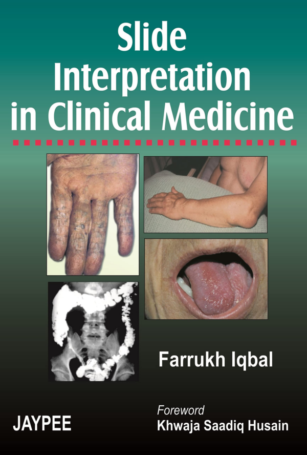 Slide Interpretation In Clinical Medicine
