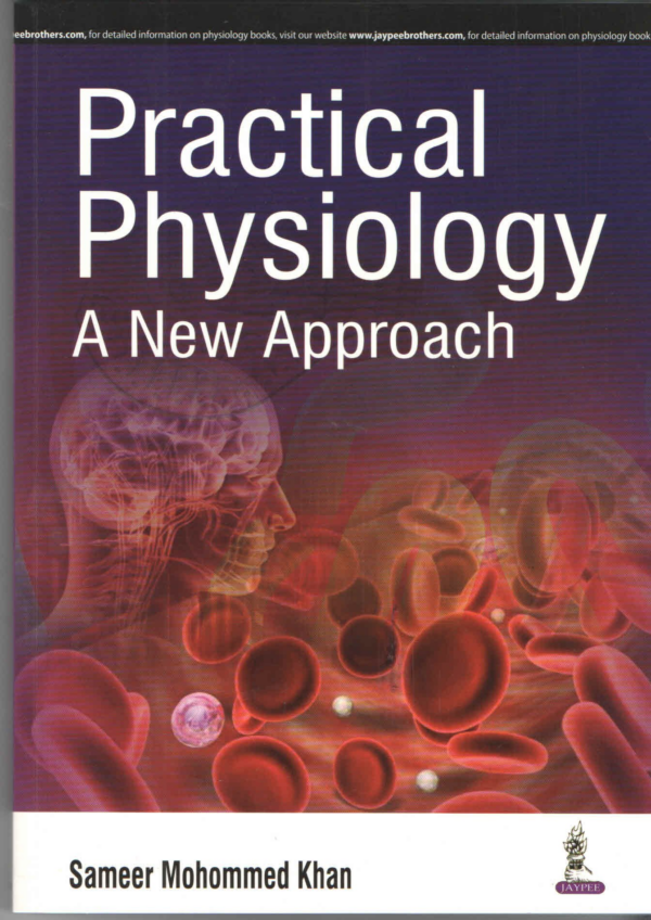 Practical Physiology A New Approach