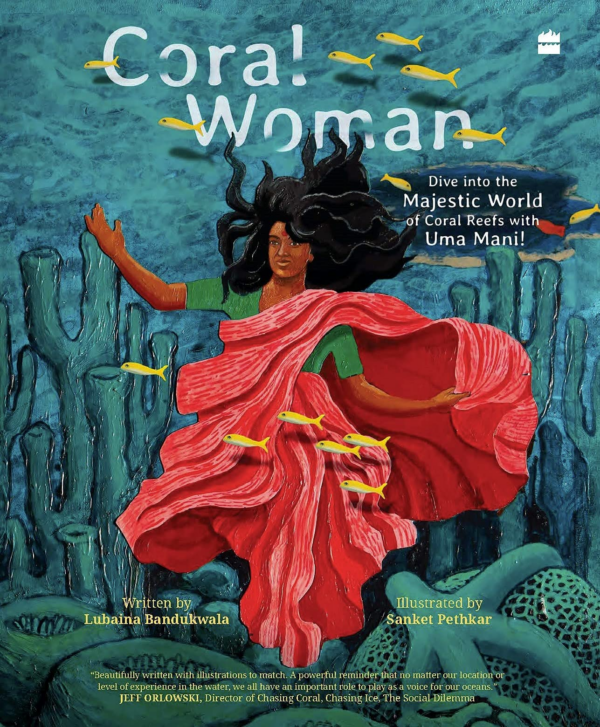 Coral Woman: Dive Into the Majestic World of Coral Reefs with Uma Mani