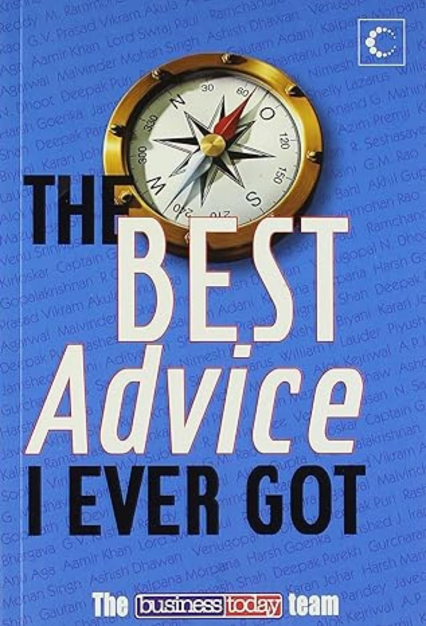 Best Advice I Ever Got
