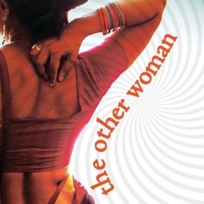 Other Woman: 16 Tales of Love and Deception: 16 Tales Of Love And Deception