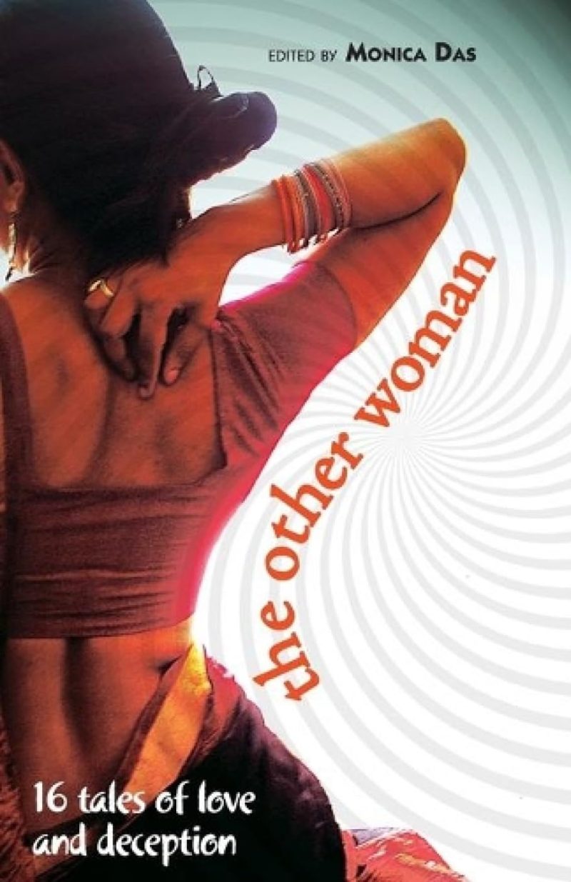 Other Woman: 16 Tales of Love and Deception: 16 Tales Of Love And Deception