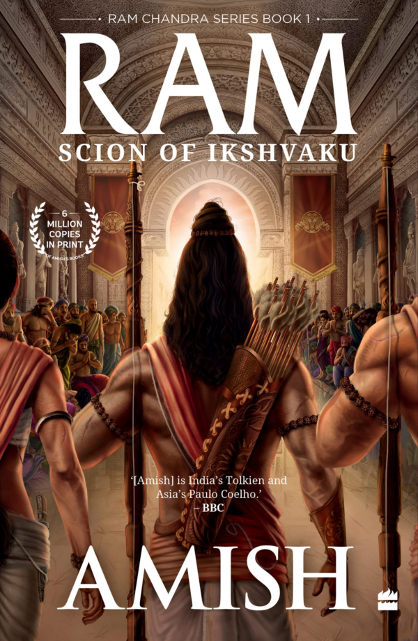 RAM Scion of Ikshvaku (RAM Chandra Series Book 1)