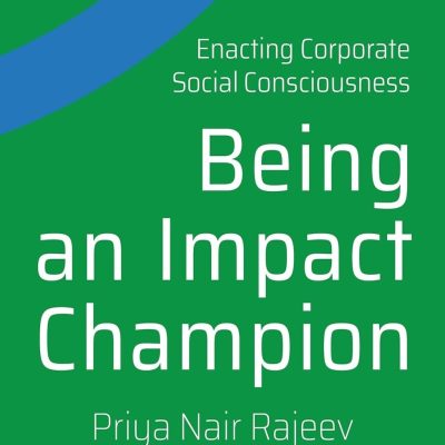 Being an Impact Champion: Enacting Corporate Social Consciousness