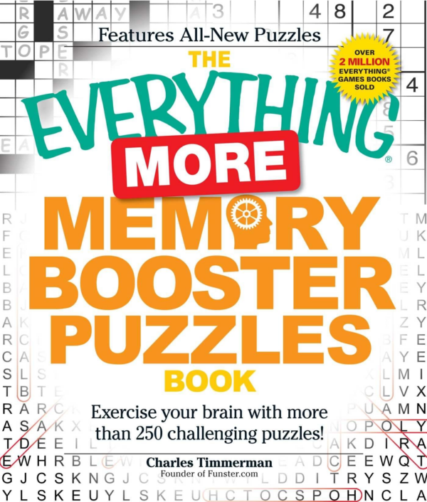 Everything More Memory Booster Puzzles Book: Exercise Your Brain with More Than 250 Challenging Puzzles