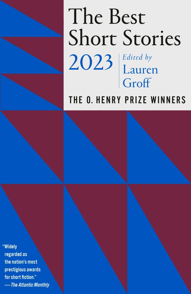 Best Short Stories 2023: The O Henry Prize Winners