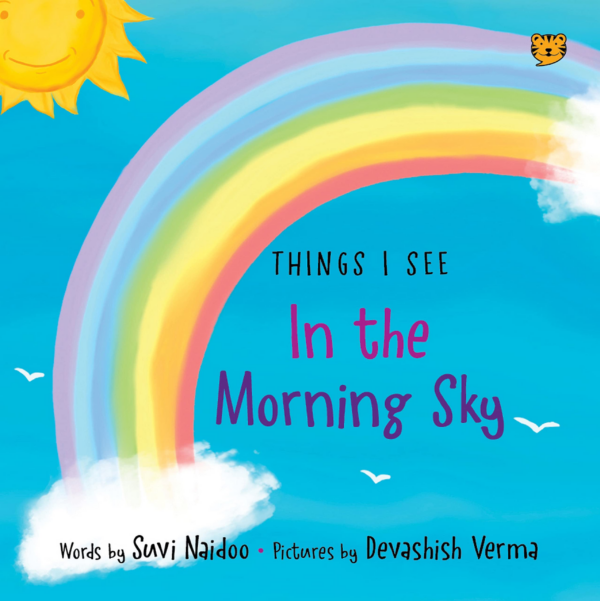 THINGS I SEE IN THE MORNING SKY