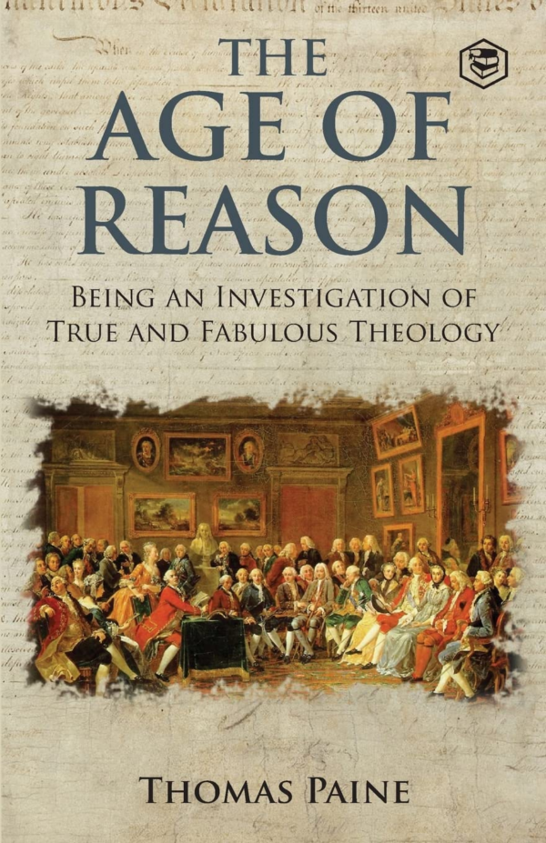 Age of Reason Thomas Paine (Writings of Thomas Paine)