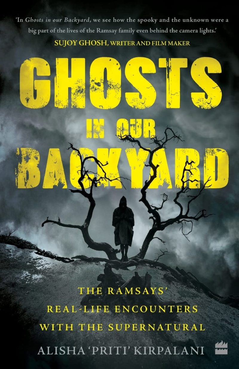 Ghosts in Our Backyard: The Ramsays' RealLife Encounters with the Supernatural