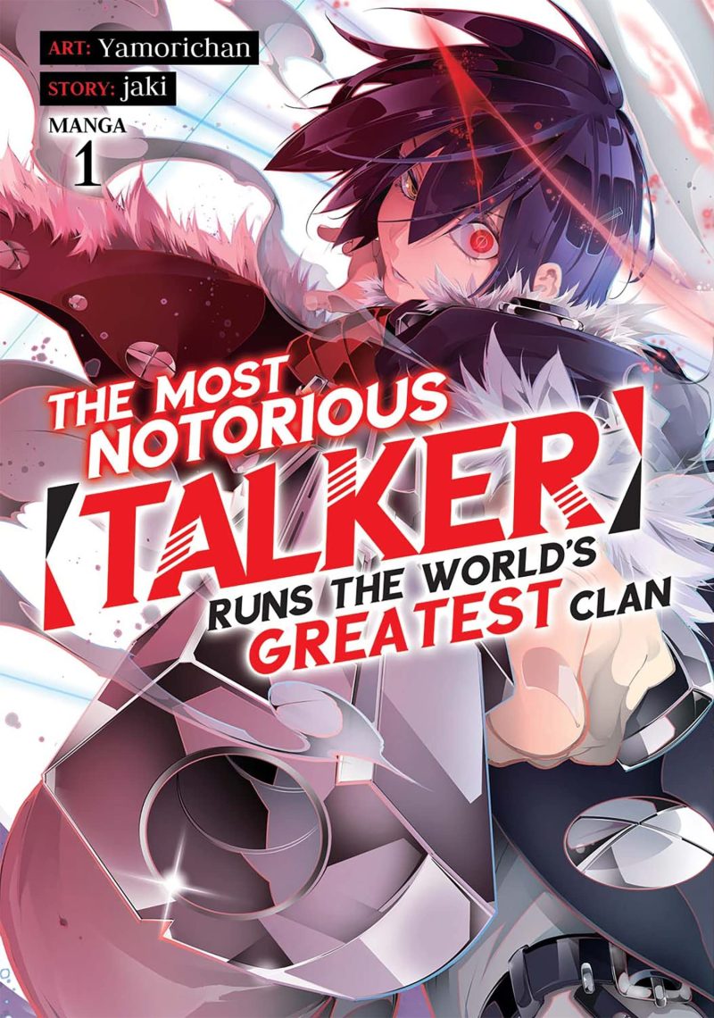 Most Notorious Talker Runs the World's Greatest Clan (Manga) Vol 1