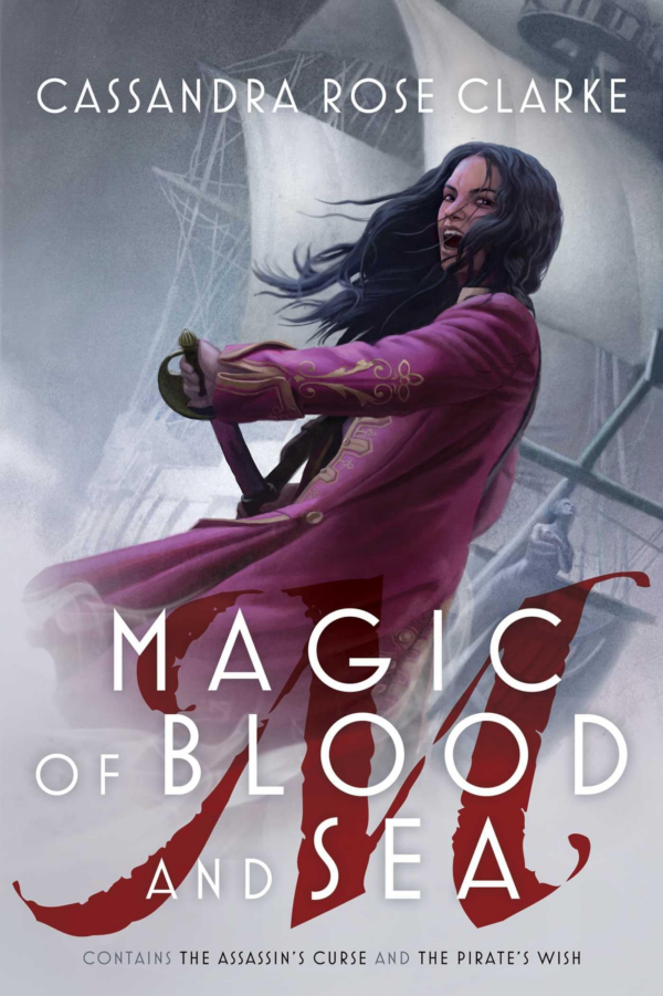 Magic of Blood and Sea: The Assassin's Curse The Pirate's Wish