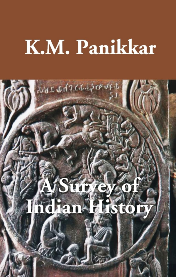 A Survey of Indian History (Paperback)